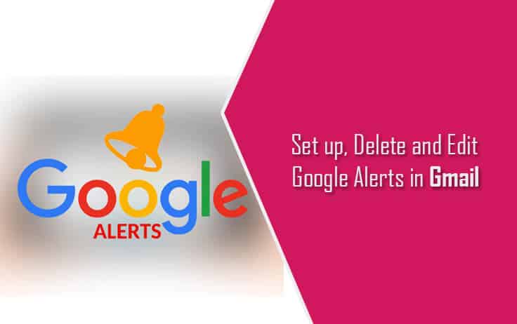 Set up Google Alerts in Gmail