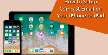 configure-Comcast-Email-on-Your-iPhone-or-iPad