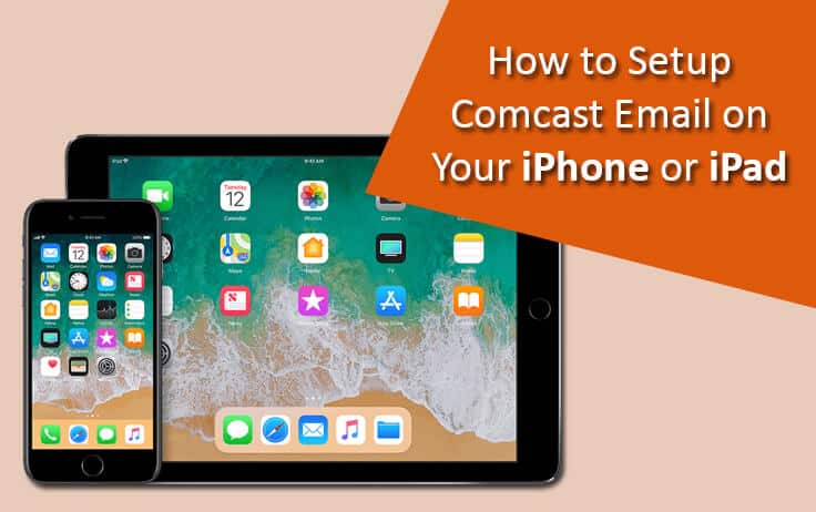 configure-Comcast-Email-on-Your-iPhone-or-iPad