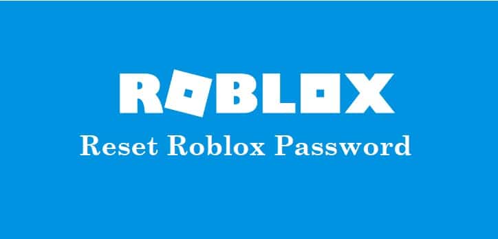 How To Reset Roblox Password Follow These Troubleshooting Steps