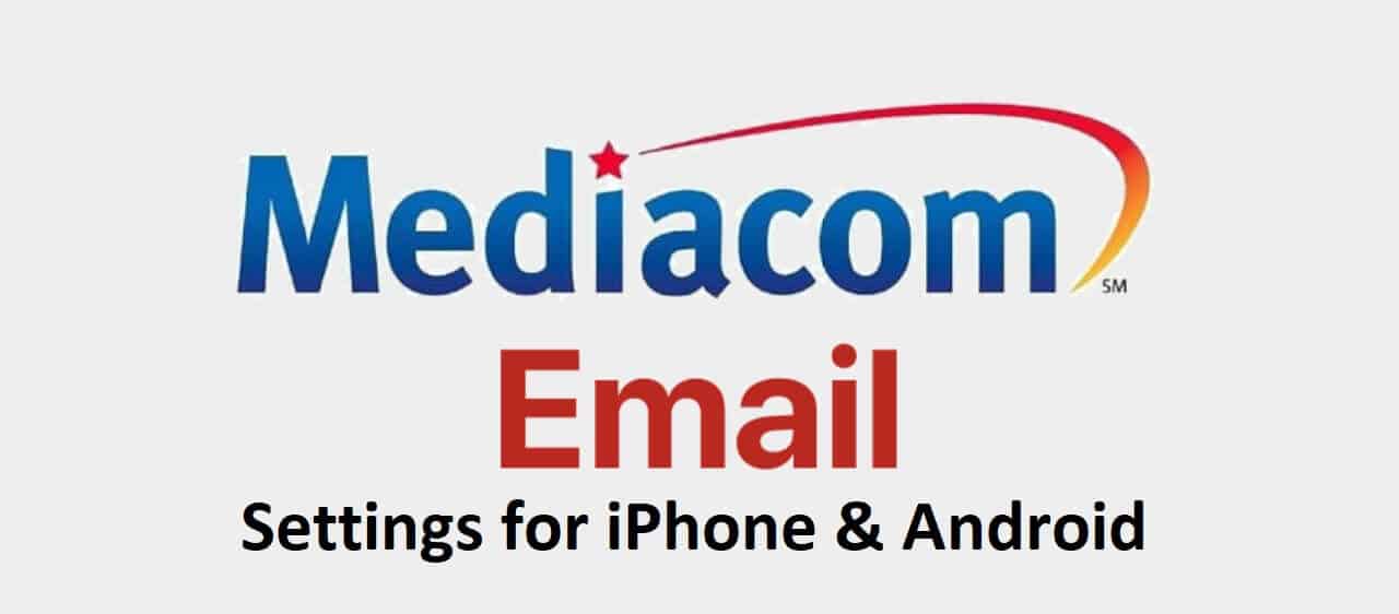 mediacom-email-settings-for-iPhone-android