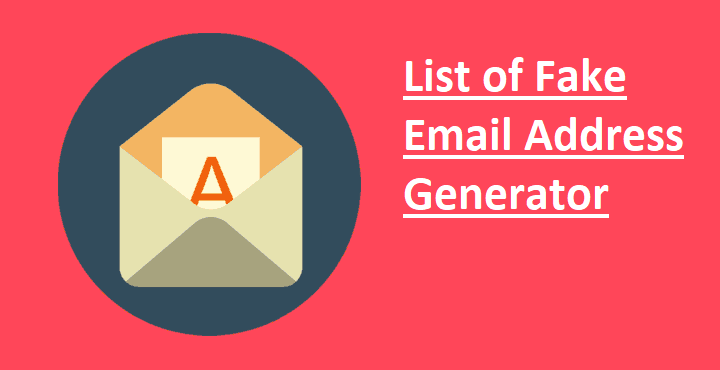 Fake Email Address Generators - Free Temporary Email Address