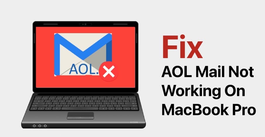 AOL-Mail-Not-Working-On-MacBook-Pro